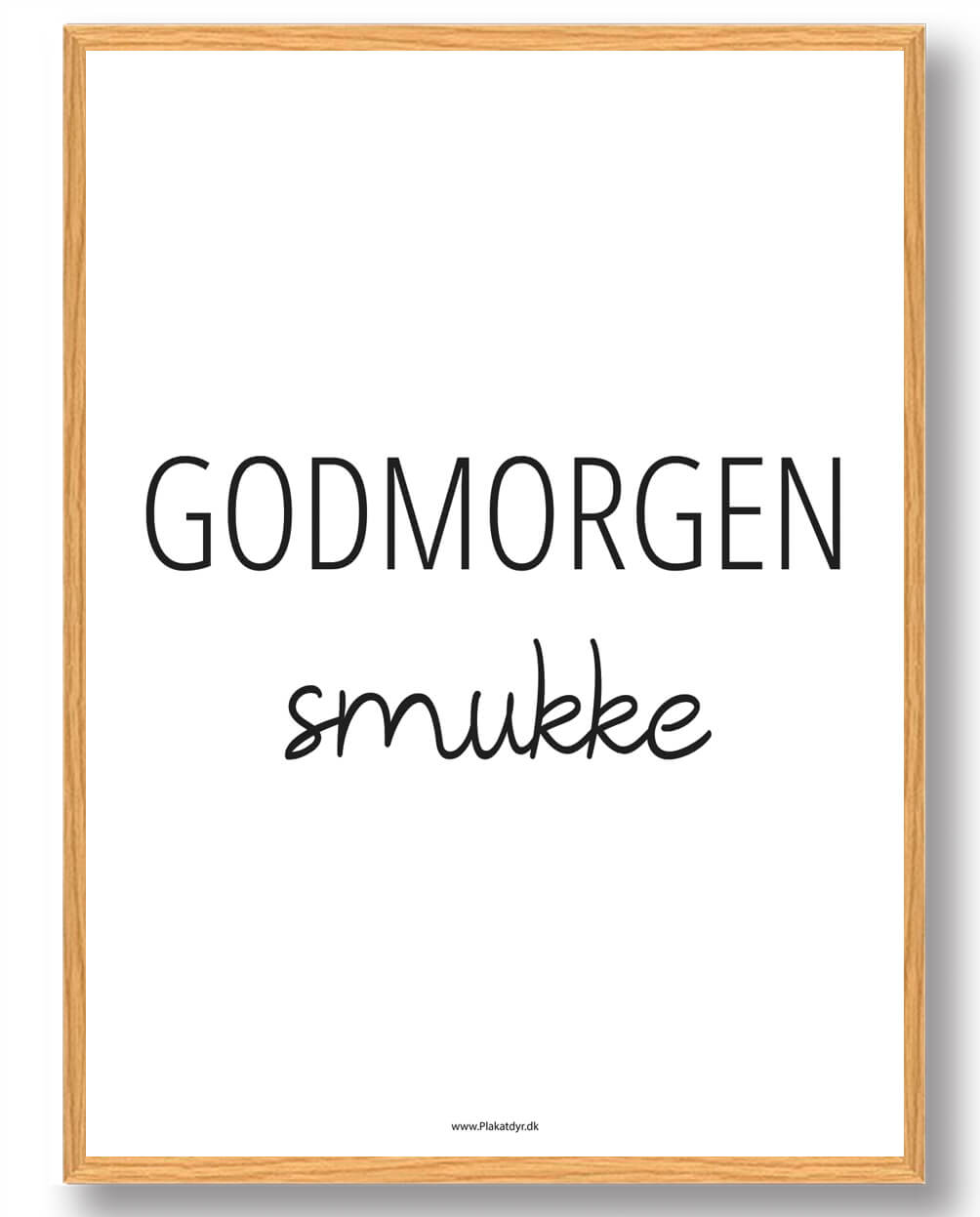 Godmorgen Smukke Plakat