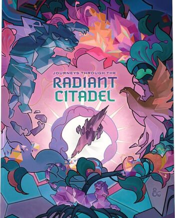 5e Journeys Through The Radiant Citadel  Limited Edition Adventure Anthology