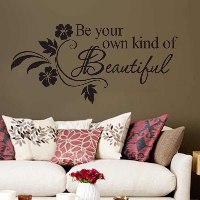 Be Your Own Kind Of Beautiful Wallsticker