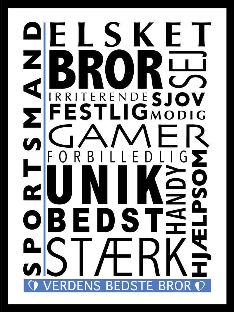 Bror Citat Plakat