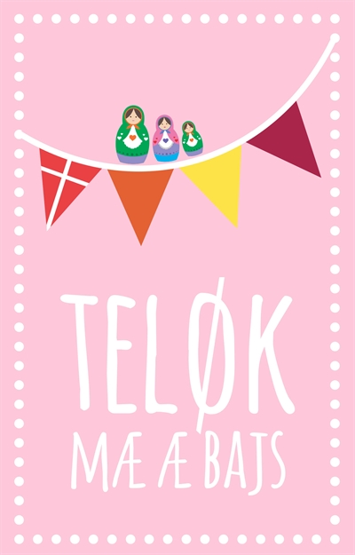 Teløk Mæ   Bajs Piche