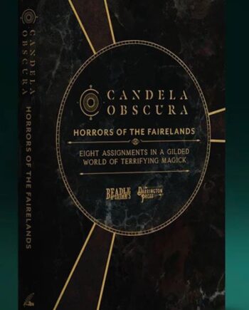 Beadle   Grimm  : Candela Obscura Rpg Adventure Book: Horrors Of The Fairelands