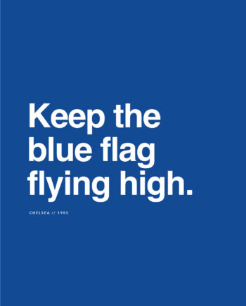Chelsea Flag Flying High Af Olé Olé