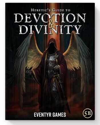5e: 3rd Party Eventyr Games: Heretic   Guide To Devotion   Divinity  Hardcover