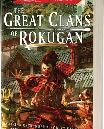 The Great Clans Of Rokugan The Collected Novellas Vol   Acogcr83908