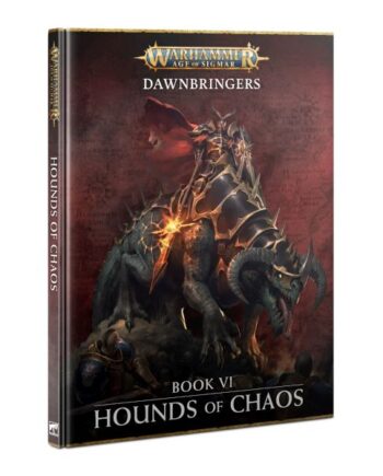 Warhammer: Age Of Sigmar Dawnbringers: Book   Hounds Of Chaos  2024  60040299151