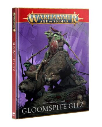Warhammer: Age Of Sigmar  4th Edition  Destruction Battletome: Gloomspite Gitz  2025   Hardback  60030209015