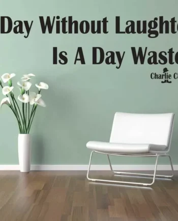 Day Without Laughter Wallsticker