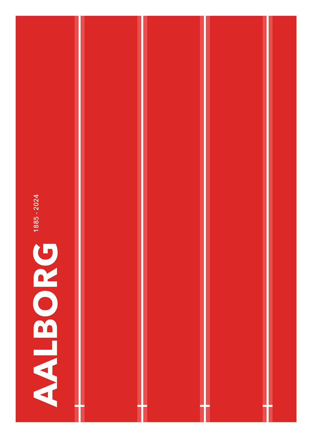 Aalborg 1885-2024 Af Olé Olé