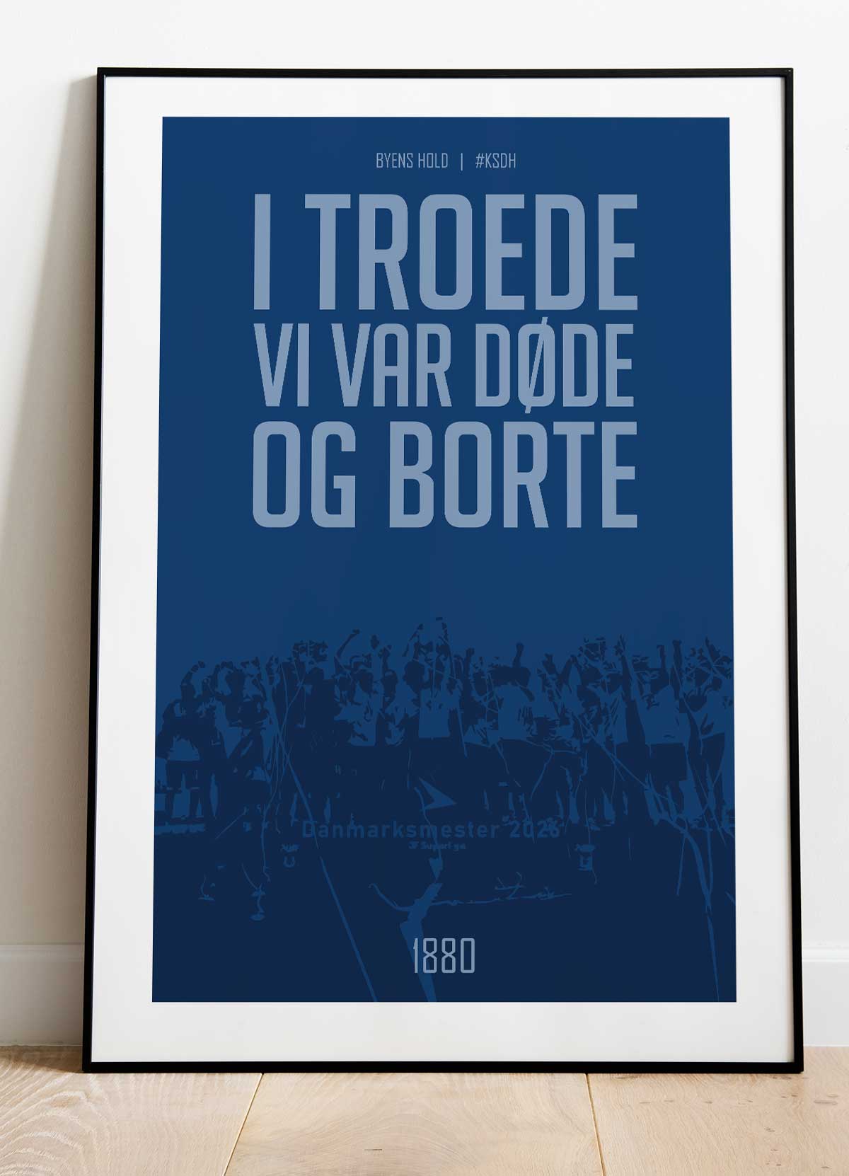 Agf-plakat    Troede Vi Var Døde Og Borte  Trilogi  21   29    A4  Kr  199 -