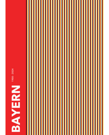 Bayern 1900-2024 Af Olé Olé