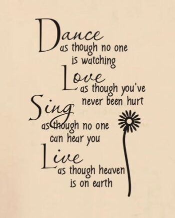 Dance Love Sing Live Wallsticker