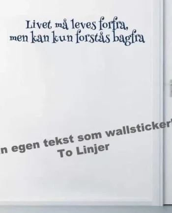 Din Egen Tekst To Linjer Wallsticker