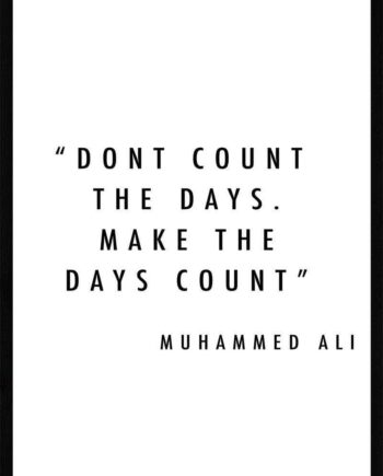 Dont Count The Days Muhammed Ali Plakat