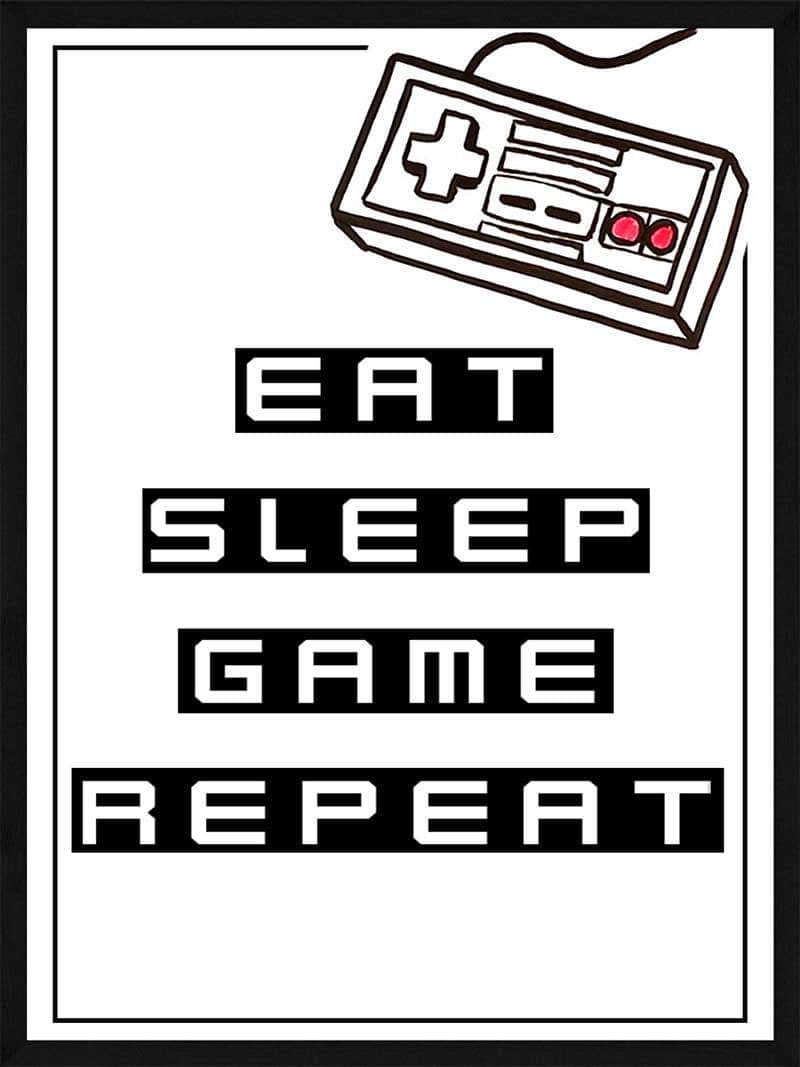 Eat Sleep Game Repeat Gamer Plakat