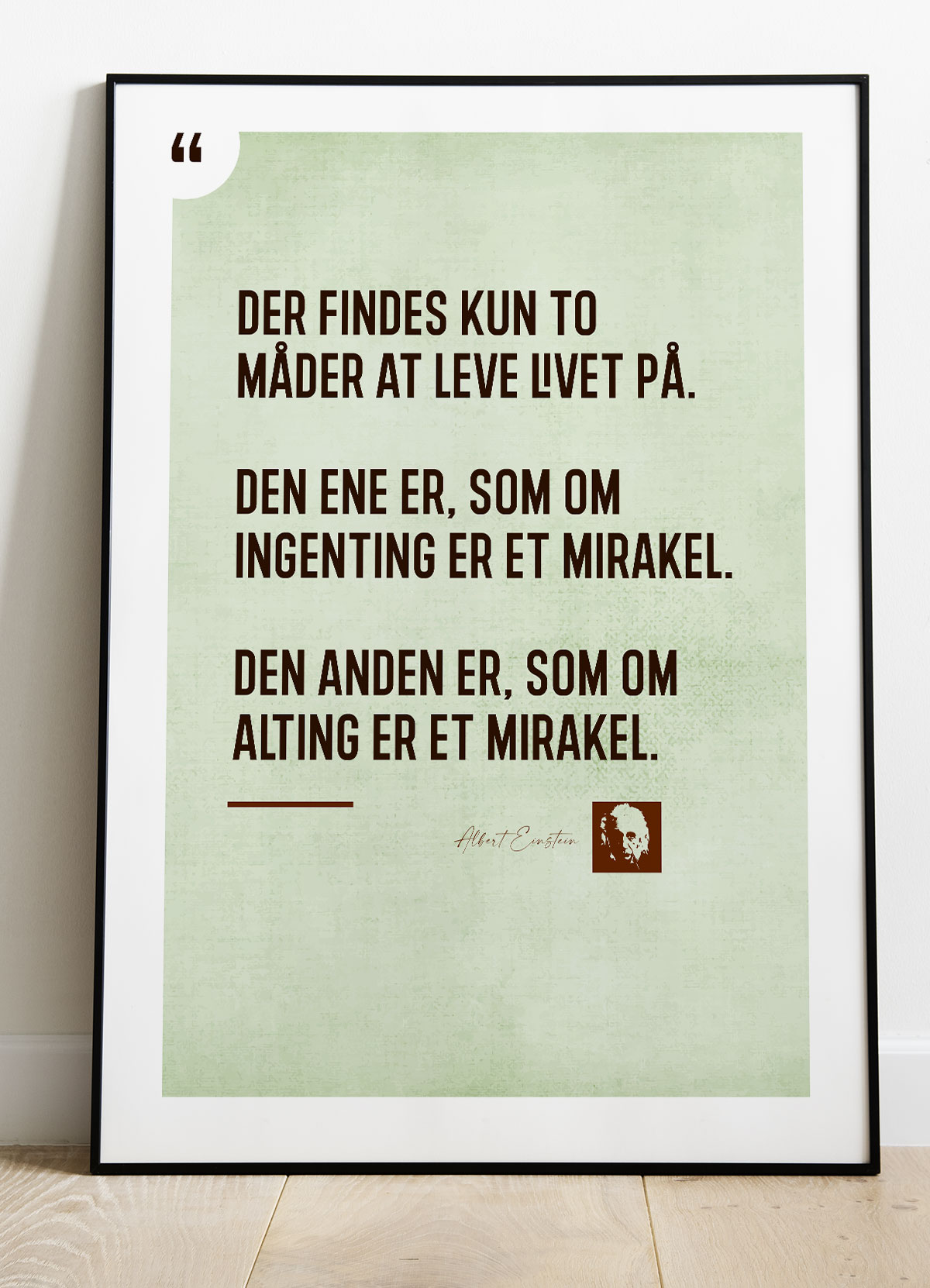 Einstein-mirakel-citatplakat 21   29    A4  Kr  199 -
