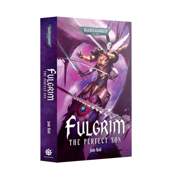 Fulgrim: The Perfect Son Paperback 60100181536