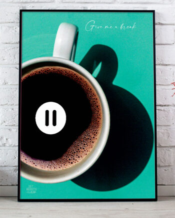 Give Me   Break Plakat 21   29    A4  Kr  199 -