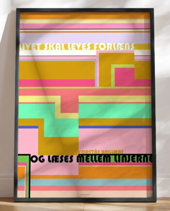 Grafisk Plakat Livet Skal Leves