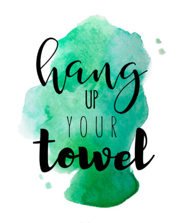 Hang Up Your Towel Grøn Af Pluma Posters