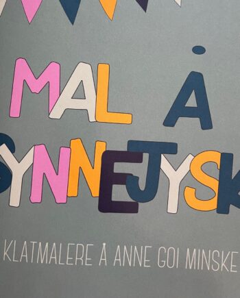 Mal   Synnejysk  Te Klatmalere   Anne Goi Minske