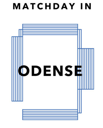 Matchday In Odense Af Olé Olé