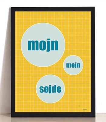 Mojn Mojn Søjde Plakat