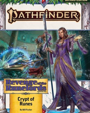 Pathfinder   2e Adventure Path: Revenge Of The Runelords     Crypt Of Runes  Pzo15220sc