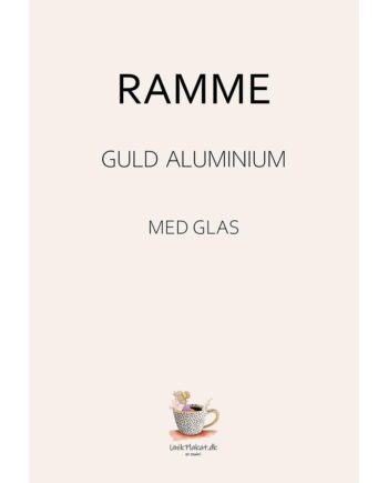 Plakatramme Guld   Kvalitetsramme Af Aluminium Med ægte Glas