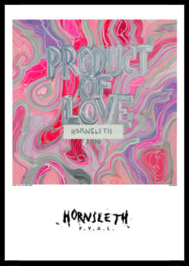 Product Of Love Af Hornsleth  230g Fine Art Papir  50x70 Cm