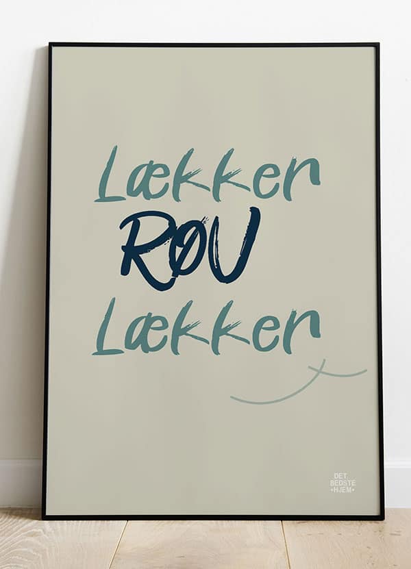 Røv Lækker Røv-plakat Lys 21 29 A4 Kr 199 -