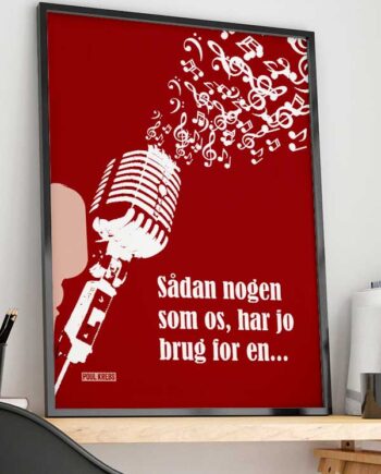 Sådan Nogen Som Os Poul Krebs-plakat Rød Med Mikrofon 21   29    A4  Kr  199 -