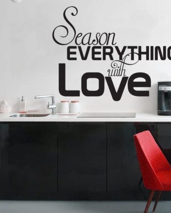 Season Everything With Love Wallsticker