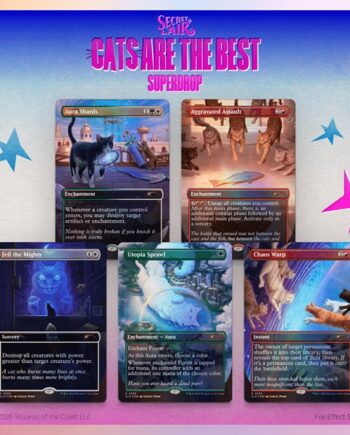 Secret Lair Drop Series  2026 : Cats Are The Best Superdrop: Cats Of Chaos 226 128 139   Foil