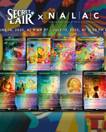 Secret Lair Drop Series  2025 : Secret Lair   National Association Of Latino Arts And Cultures  Nalac : Nuestra Magia  Foil