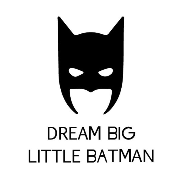 Sej Batman Wallsticker Dream Big Little Batman 42x50cm