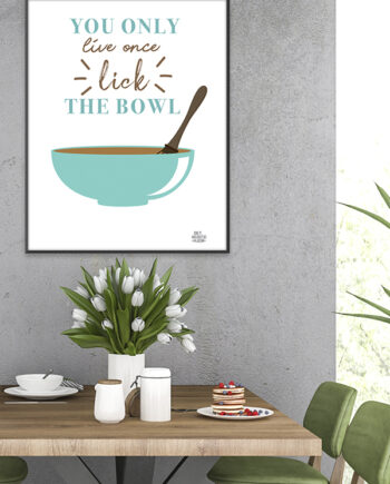 Serie   Lick The Bowl-plakat 21   29    A4  Kr  199 -