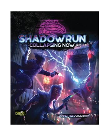 Shadowrun Collapsing Now Runner Resource Book