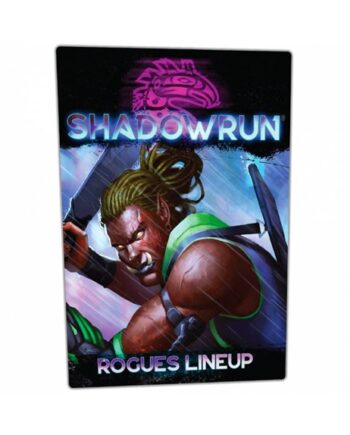 Shadowrun Rogues Lineup
