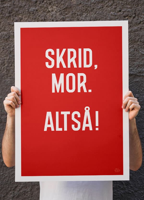 Skrid Mor-plakat 21 29 A4 Kr 199 -