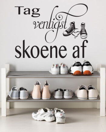 Tag Venligst Skoene Af Wallsticker