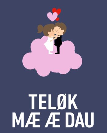 Teløk Mæ   Dau