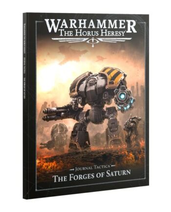 The Horus Heresy: Journal Tactica The Forges Of Saturn  2025  60043099017