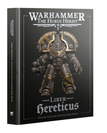 The Horus Heresy: Liber Hereticus Traitor Legiones Astartes Army Book  2025  60043099015