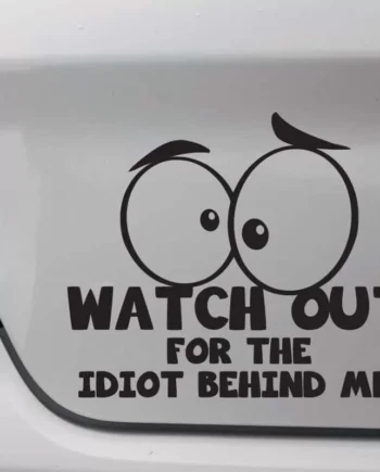 Watch Out Wallsticker