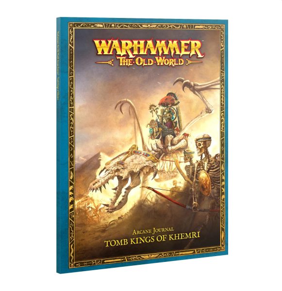 Arcane Journal: Tomb Kings Of Khemri  The Old World