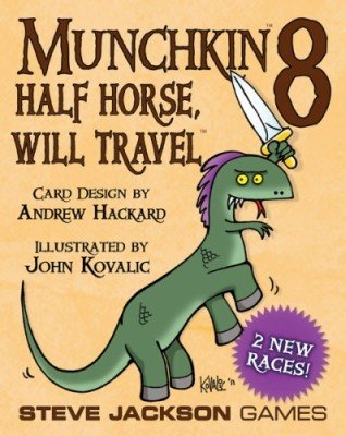 Munchkin   Half Horse  Will Travel